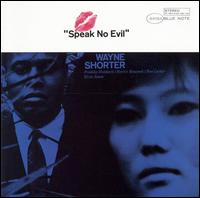  obestämt: Wayne Shorter: Speak No Evil