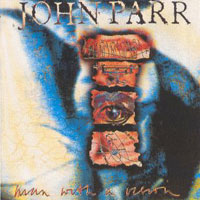 cd: John Parr: Man with a vision