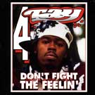 cd: Rappin' 4-Tay: Don't Fight the Feelin'
