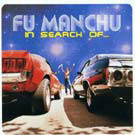 cd: Fu Manchu: In search of...