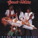  obestämt: Great White: Recovery: Live