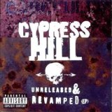 cd: Cypress Hill: Unreleased & Revamped