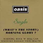 cd-plåtask: Oasis: (What's the Story) Morning Glory? Singles