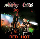 2lp: Mötley Crüe: Red Hot