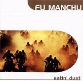  obestämt: Fu Manchu: Eatin' Dust