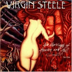 cd: Virgin Steele: The Marriage Of Heaven And Hell I