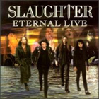 cd: Slaughter: Eternal Live