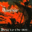 cd: Dominus: View to the Dim
