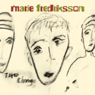 cd: Marie Fredriksson: The Change