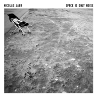 cd: Nicolas Jaar: Space Is Only Noise