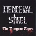 cd: Medieval Steel: The Dungeon Tapes