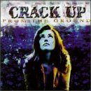 cd pappersfodral: Crack Up: From the Ground