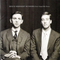 cd: Dexy's Midnight Runners: Don't Stand Me Down