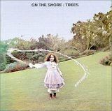 cd: Trees: On The Shore