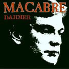 lp: Macabre: Dahmer