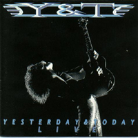 mc: Y&T: Yesterday & Today Live