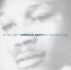 cd: Horace Andy: In The Light/In The Light Dub