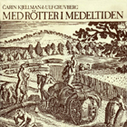 lp: Carin Kjellman & Ulf Gruvberg: Med rötter i medeltiden