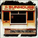 cd: Sunhouse: Crazy on the Weekend