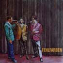 cd: FEHLFARBEN: 33 TAGE IN KETTEN