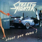 lp: Street Fighter: Shoot You Down