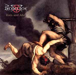 2lp gatefold: Protector: Kain and Abel