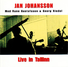 cd: Jan Johansson: Live in Tallinn