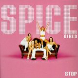  obestämt: Spice Girls: Stop