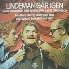 lp: Hans Alfredsson & Tage Danielsson: Lindeman går igen