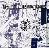 cd: Face to Face: Reactionary