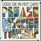  obestämt: dogs die in hot cars: please describe yourself