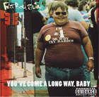 cd: Fatboy slim: You've come a long way, baby