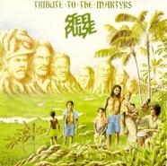 lp: Steel Pulse: Tribute to the martyrs