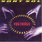 cd: Sort Sol: Fog Things