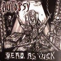 cd: Autopsy: Dead as Fuck