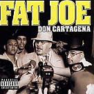 cd: Fat Joe: Don Cartagena