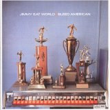  obestämt: Jimmy Eat World: Bleed American