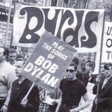  obestämt: The Byrds: Play the songs of Bob Dylan