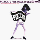 cd: Pizzicato Five: Made In USA