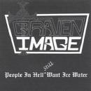 lp: Graven Image: People In Hell Still Want Ice Water