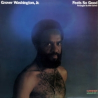 cd: Grover Washington, Jr.: Feels So Good