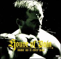 cd: House of pain: Same as it ever was
