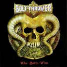 cd: Bolt thrower: Who dares wins