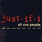  obestämt: Just If I: All one people