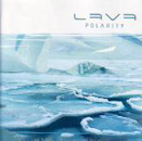 cd: Lava: Polarity