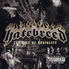 cd: Hatebreed: The rise of brutality