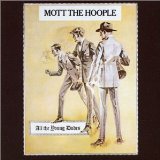 cd: Mott the Hoople: All the Young Dudes