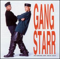 cd: Gang Starr: No More Mr. Nice Guy