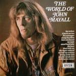 lp: John Mayall & The Bluesbreakers: The World of John Mayall, Vol. 1