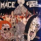 lp: Mace: The Evil In Good